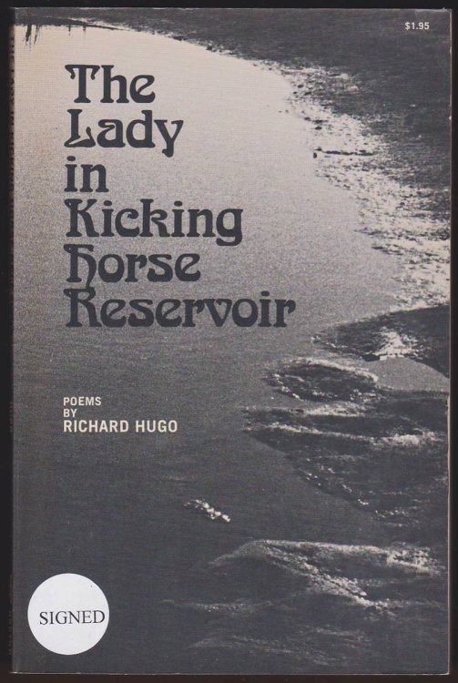 THE LADY IN KICKING HORSE RESERVOIR Poems
