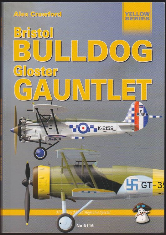 BRISTOL BULLDOG AND GLOSTER GAUNTLET