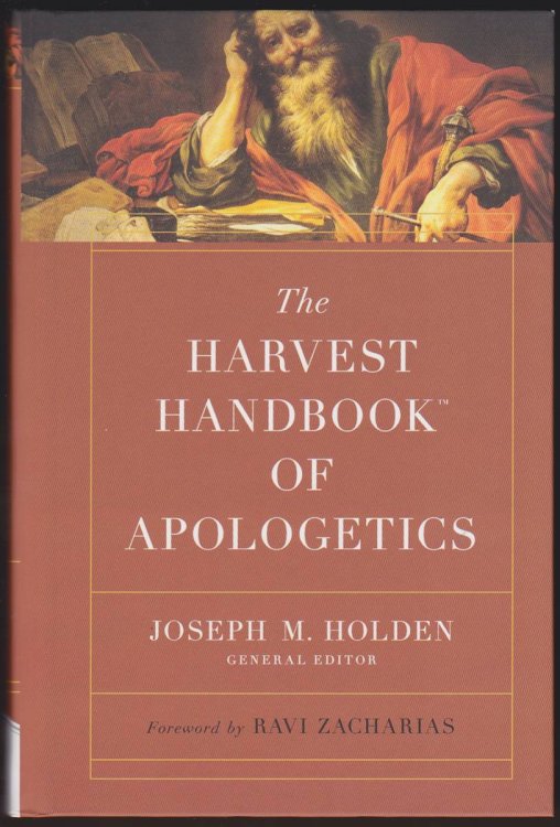 THE HARVEST HANDBOOK OF APOLOGETICS