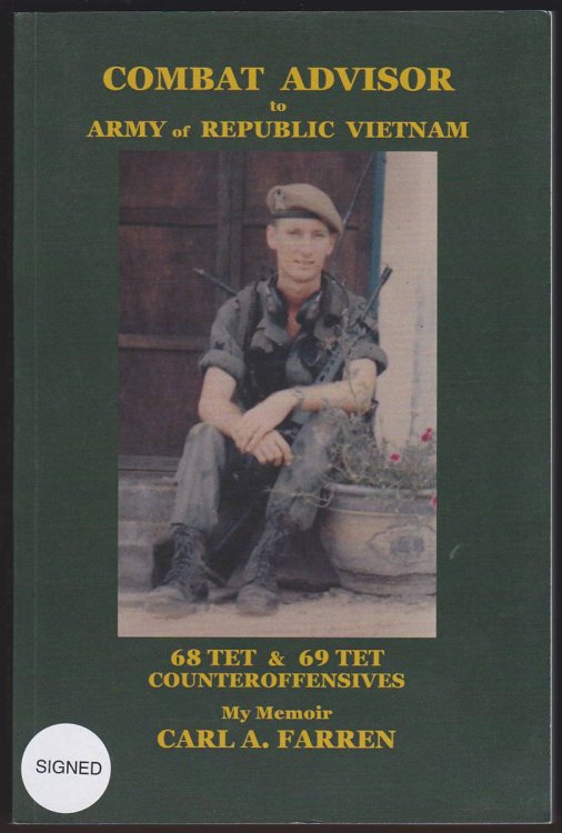 COMBAT ADVISOR TO ARMY OF REPUBLIC VIETNAM 68TET & 69TET COUNTEROFFENSIVES