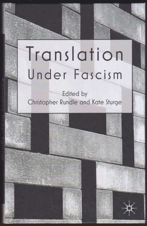 TRANSLATION UNDER FASCISM