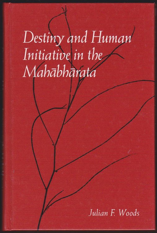 DESTINY AND HUMAN INITIATIVE IN THE MAHABHARATA