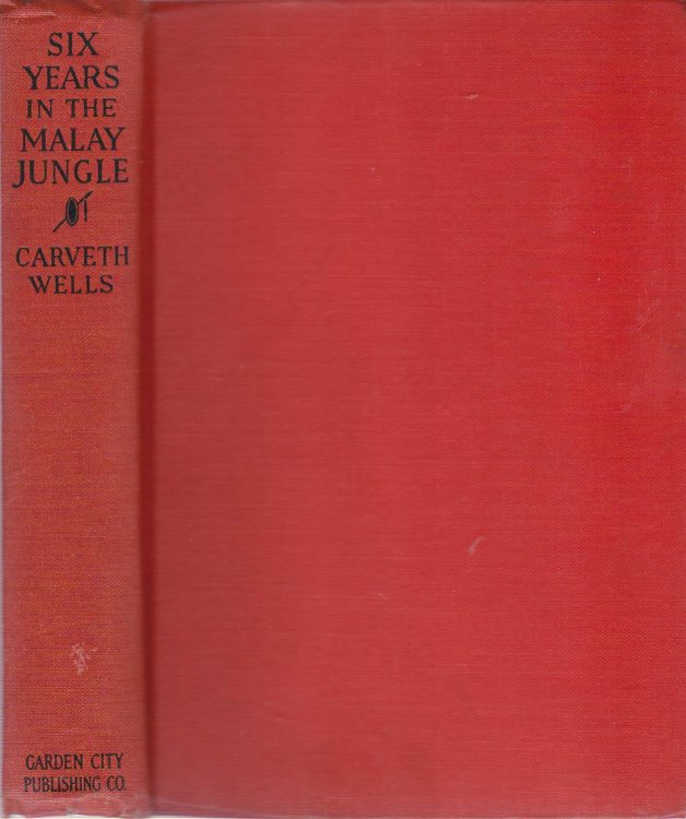 SIX YEARS IN THE MALAY JUNGLE