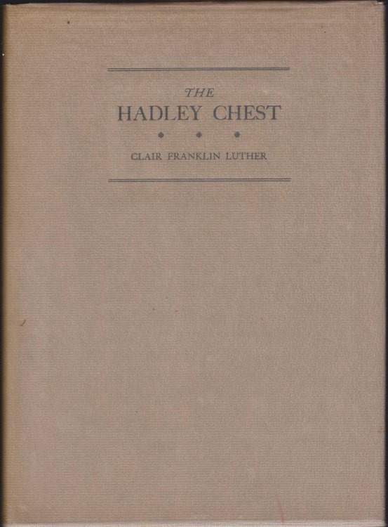 THE HADLEY CHEST