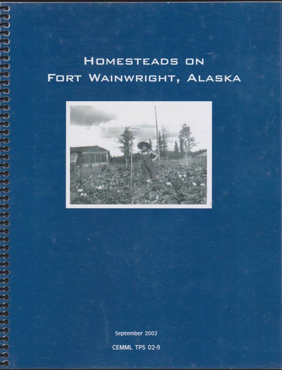 HOMESTEADS ON FORT WAINWRIGHT, ALASKA