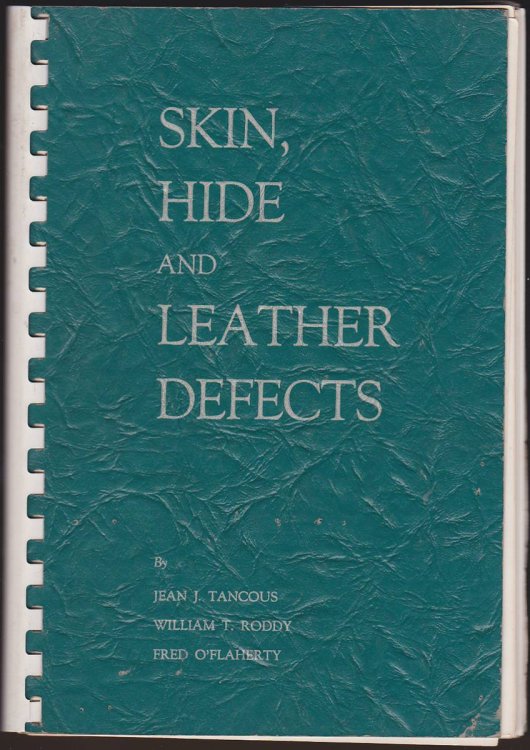 SKIN, HIDE AND LEATHER DEFECTS