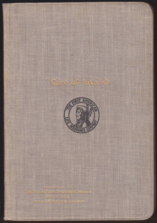 CARE OF INVALIDS A Manual for Reference