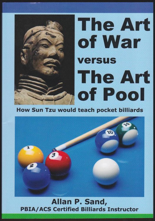 THE ART OF WAR VERSUS THE ART OF POOL How Sun Tzu Would Play Pocket Billiards