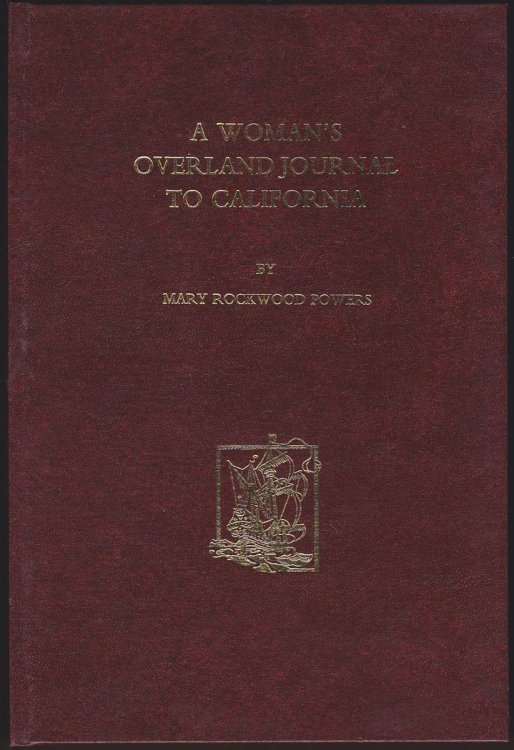 A WOMAN'S OVERLAND JOURNAL TO CALIFORNIA