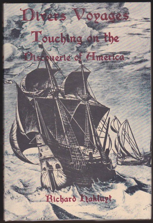 DIVERS VOYAGES TOUCHING ON THE DISCOUERIE OF AMERICA