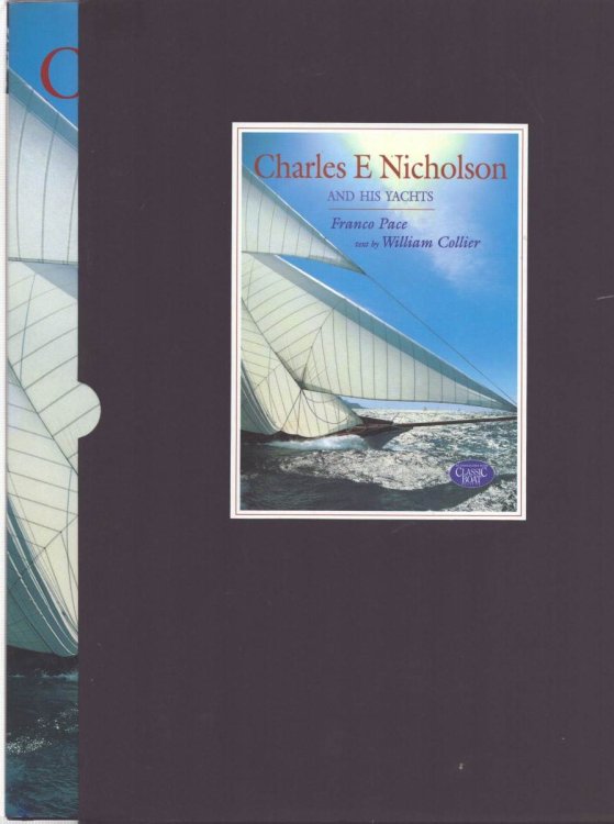 CHARLES E NICHOLSON AND HIS YACHTS