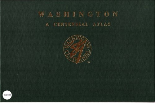 WASHINGTON, A CENTENNIAL ATLAS
