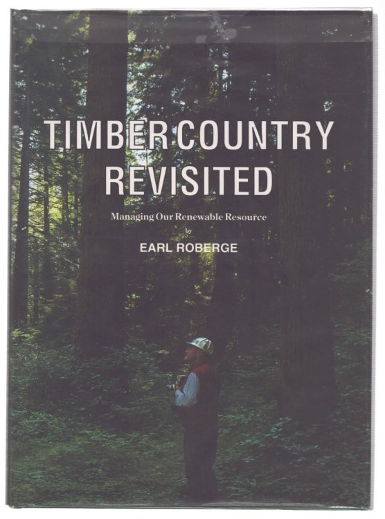 TIMBER COUNTRY REVISITED