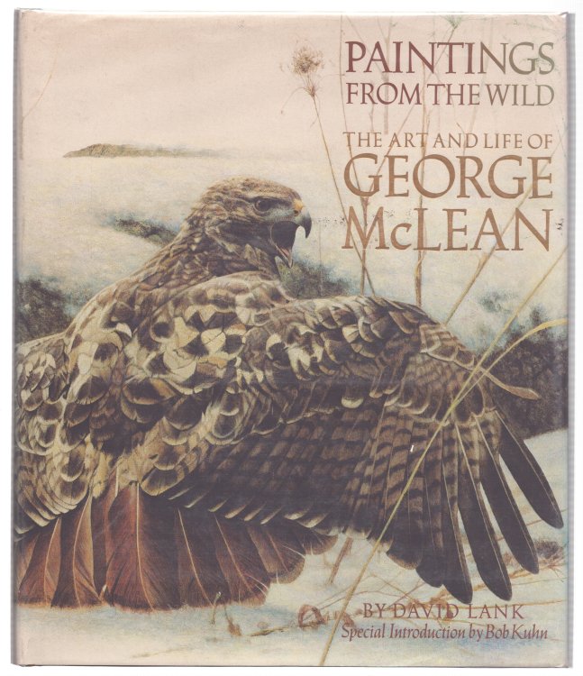 PAINTINGS FROM THE WILD The Art and Life of George McLean