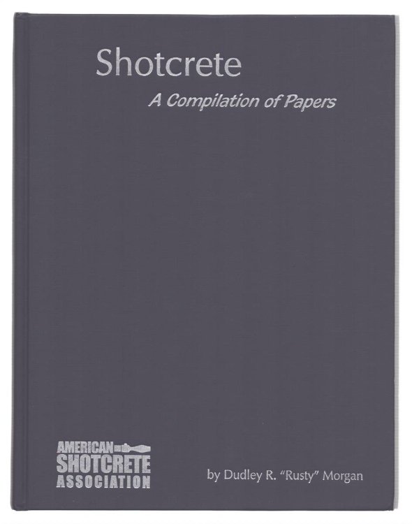 SHOTCRETE A COMPILATION OF PAPERS
