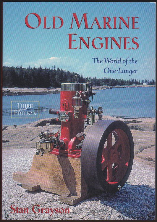 OLD MARINE ENGINES The World of the One-Lunger