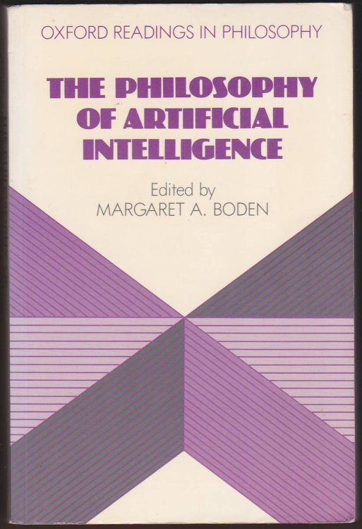 THE PHILOSOPHY OF ARTIFICIAL INTELLIGENCE