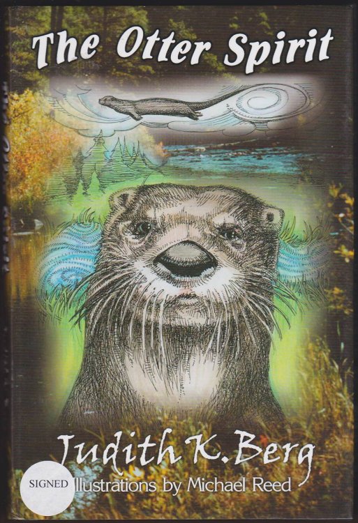 THE OTTER SPIRIT A National History Story