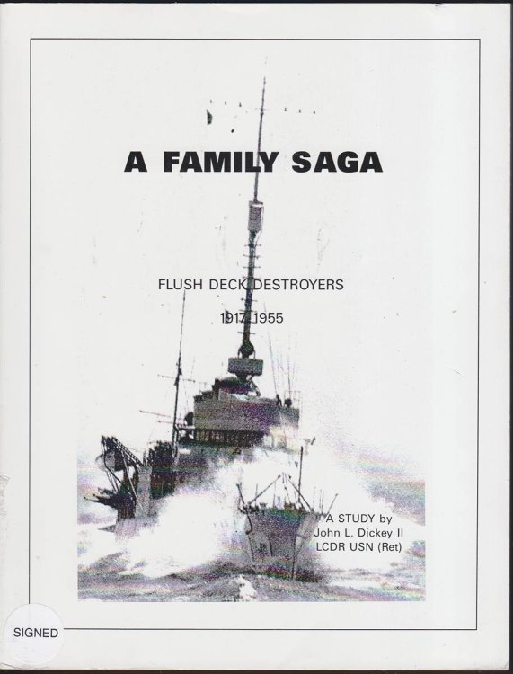 A FAMILY SAGA Flush Deck Destroyers 1917-1955