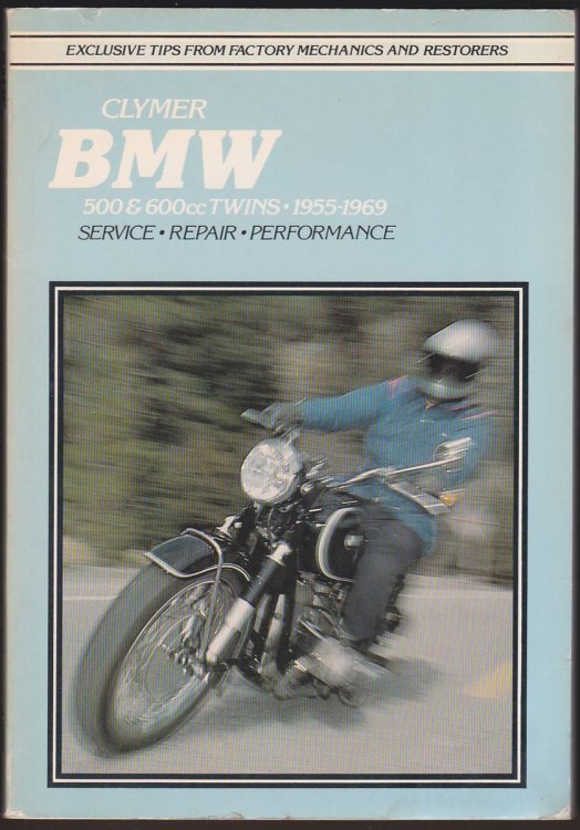 CLYMER BMW 500 & 600CC TWINS 1955-1969 Service, Repair, Performance