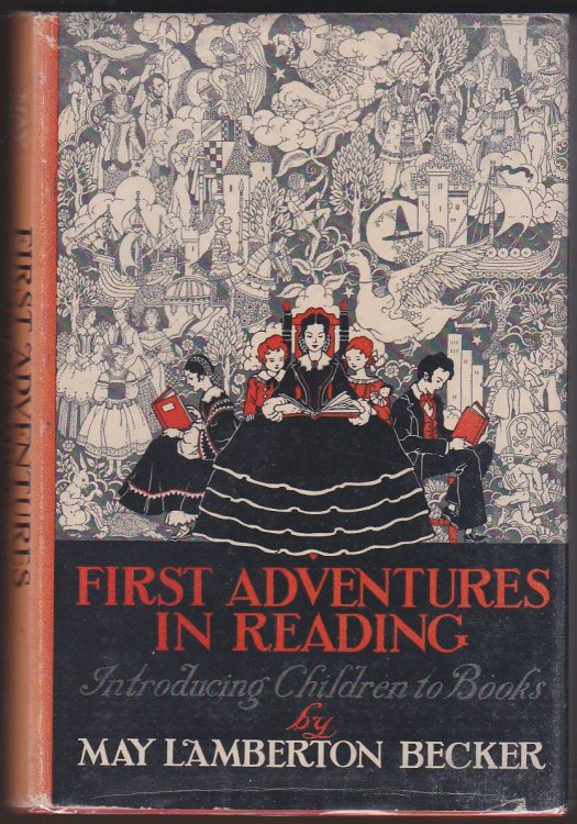 FIRST ADVENTURES IN READING Introducing Children to Books