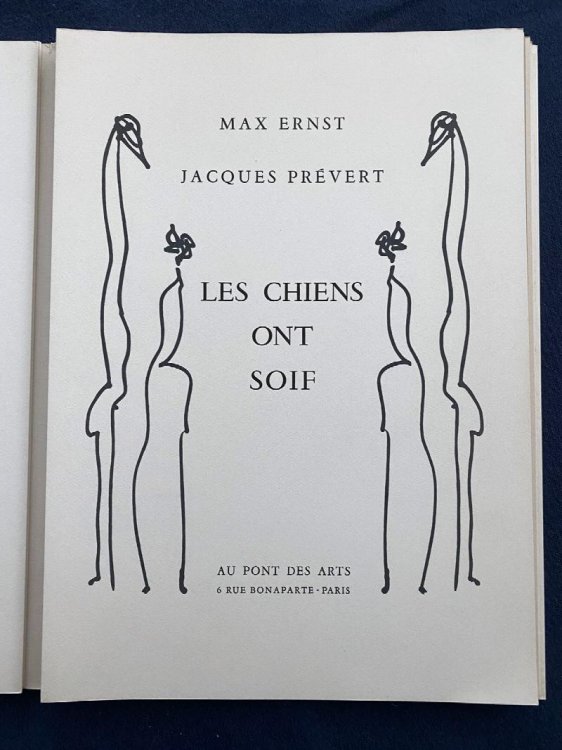 Ernst, Prvert. Les chiens ont soif. With 2 etching signed.