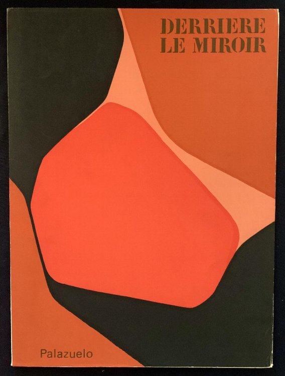 Derrire le Miroir 137 April 1963. Palazuelo. With 7 prints