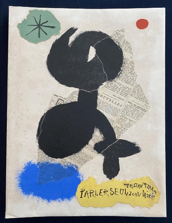 Parler Seul. With one lithograph with collage + lithographs by Mir