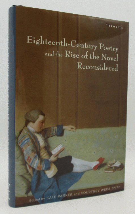 Eighteenth-Century Poetry and the Rise of the Novel Reconsidered