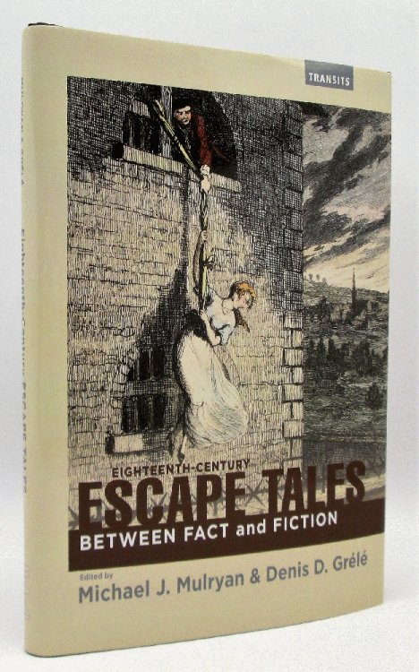 Eighteenth-Century Escape Tales: Between Fact and Fiction