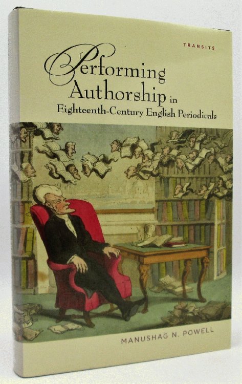 Performing Authorship in Eighteenth -Century English Periodicals