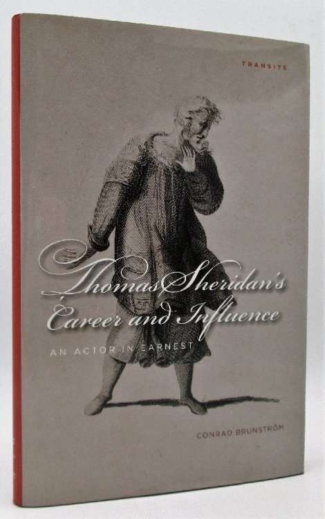 Thomas Sheridan's Career and Influence: An Actor in Earnest