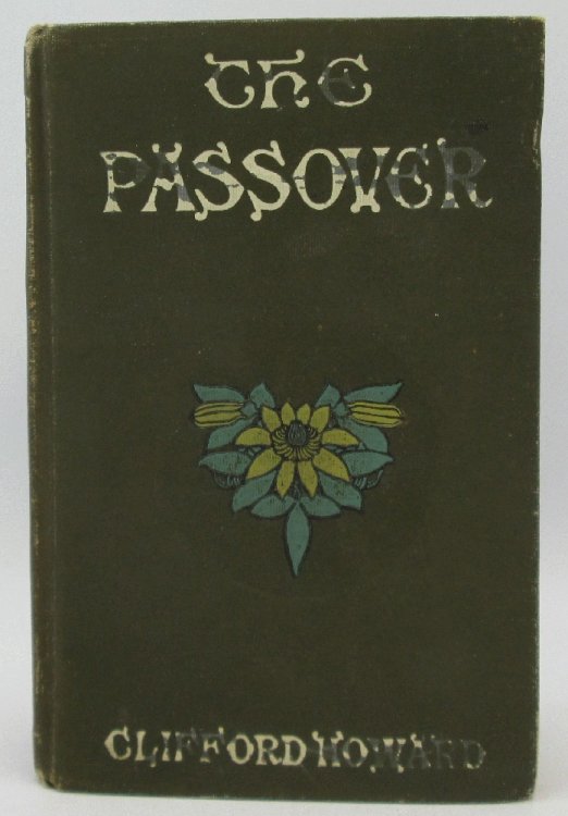 The Passover (An Interpretation): Clifford Howard