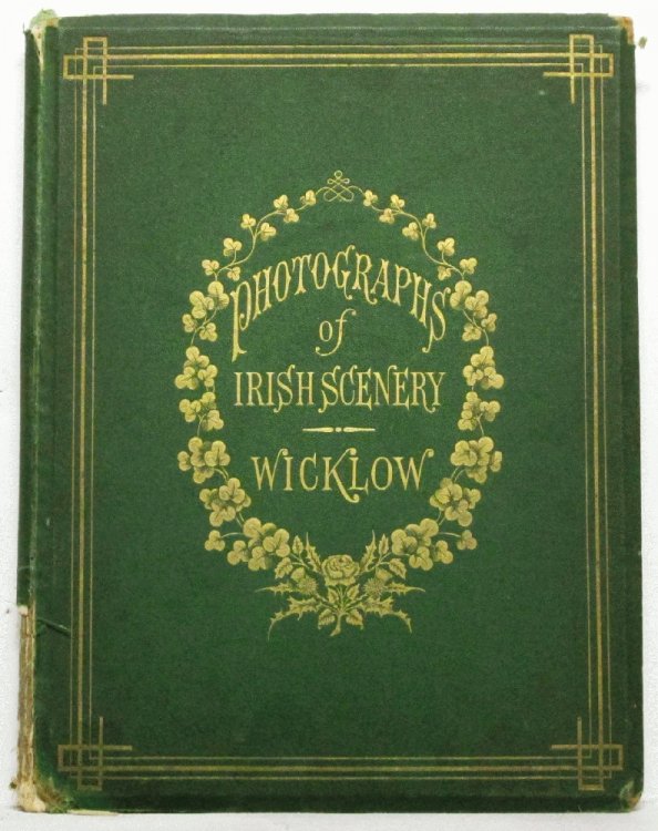 Photographs of Irish Scenery, Co. Wicklow with Descriptive Letterpress