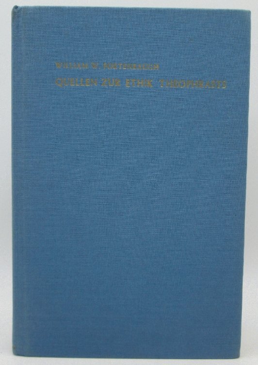 Quellen zur Ethik Theophrasts