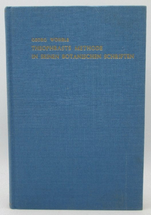 Theophrasts Methode in Seinen Botanischen Schriften