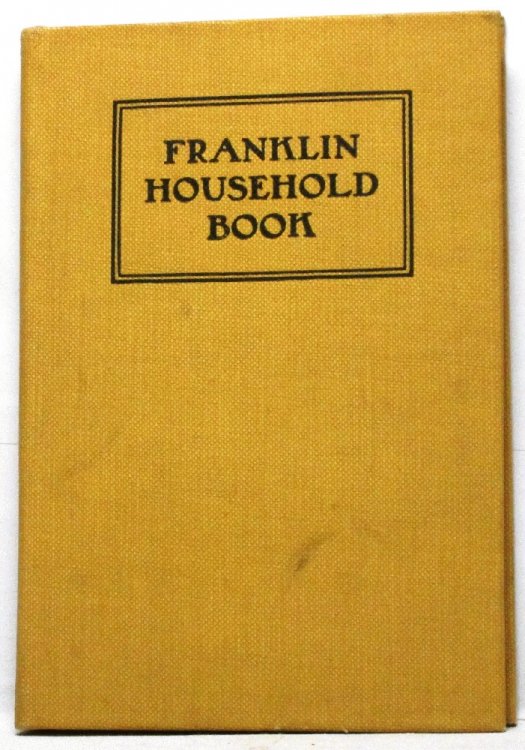Franklin Household Book, Presbyterian Ladies of Franklin, PA