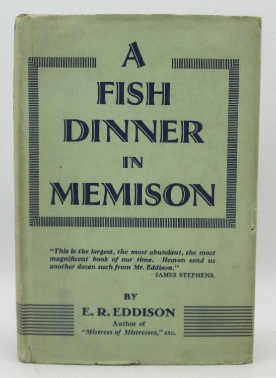 A Fish Dinner in Memison by E.R. Eddison
