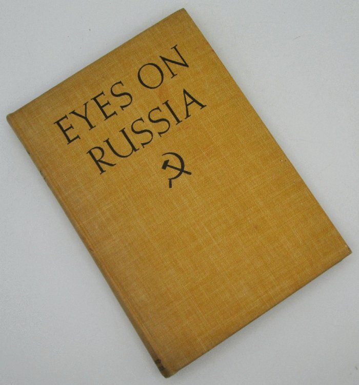 Eyes on Russia: Margaret Bourke-White (Signed)