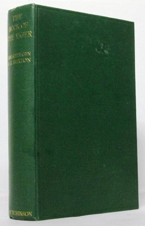The Book of the Tiger w/Chapter on the Lion in India