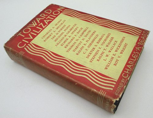 Toward Civilization, Edited by Charles A. Beard