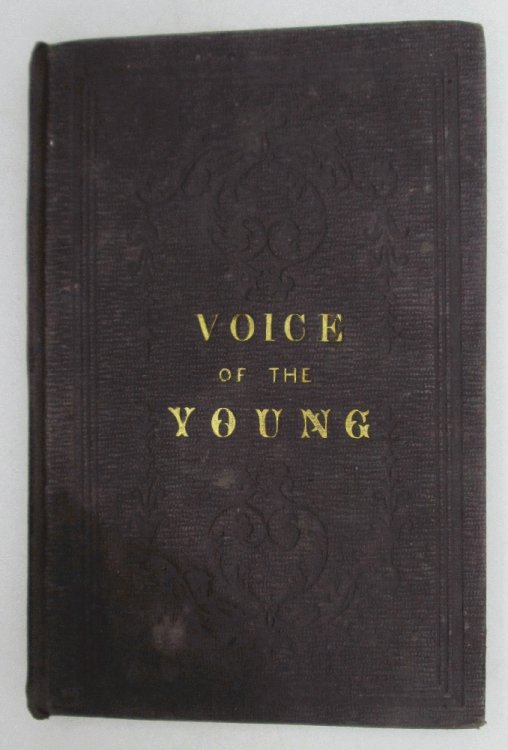 The Voice of the Young in Behalf of Temperance, Truth and Safety