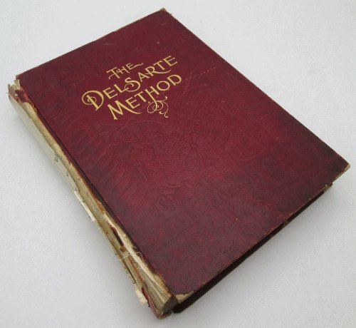 The Delsarte Method of Expression and Oratory