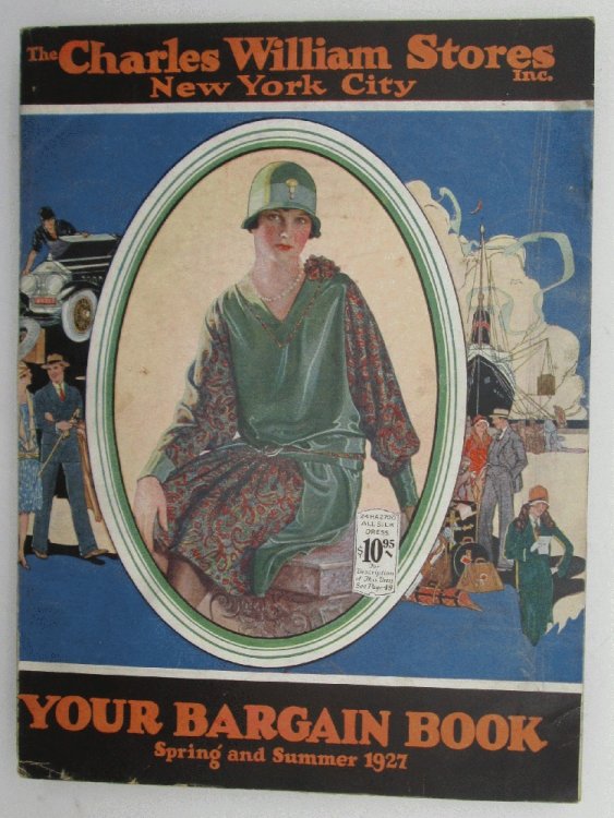 The Charles William Stores Spring and Summer 1927 Catalog