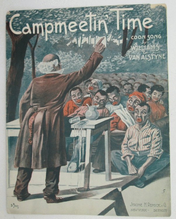 Camp Meeting Time, Campmeetin' Time, Coon Song by Harry Williams, Egbert Van Alstyne
