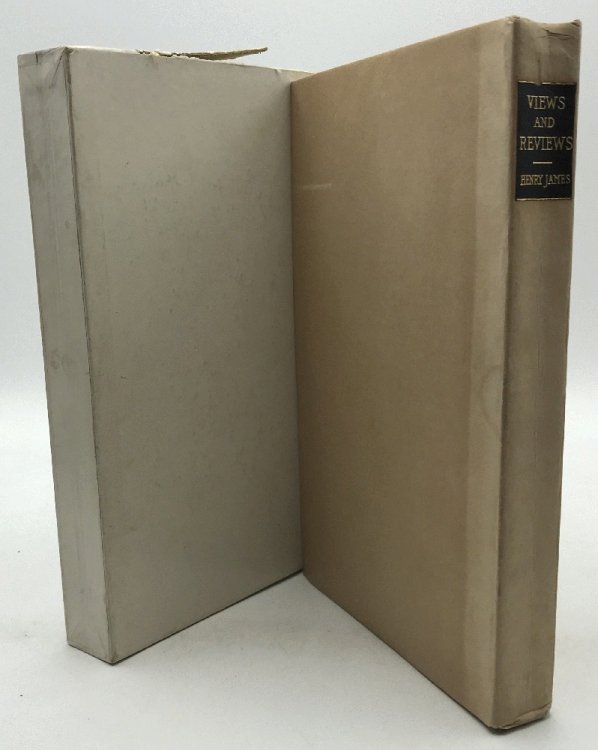 Views and Reviews by Henry James, Now First Collected