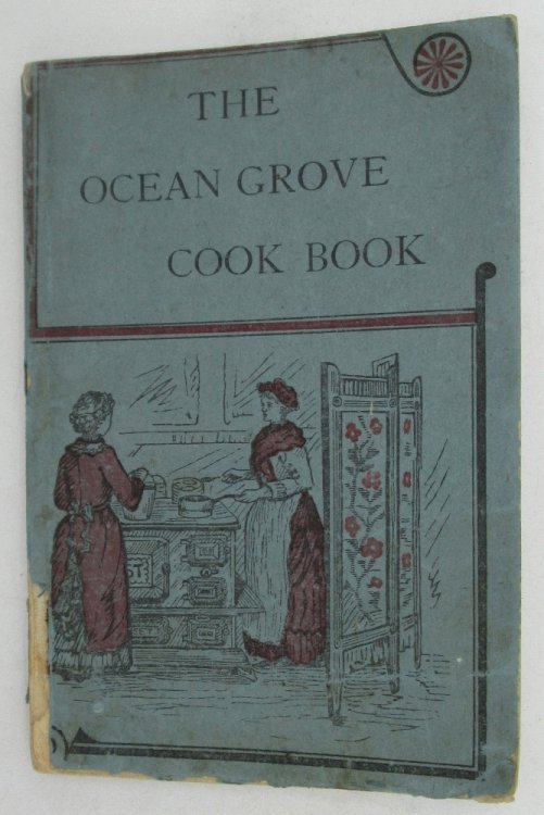 The Ocean Grove Cook Book by Marion Harland