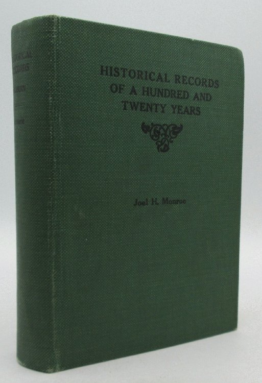 Historical Records of a Hundred and Twenty Years, Auburn NY