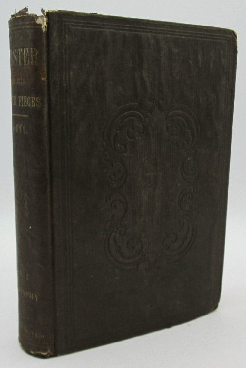Webster and His Masterpieces Vol I only: Rev BF Tefft