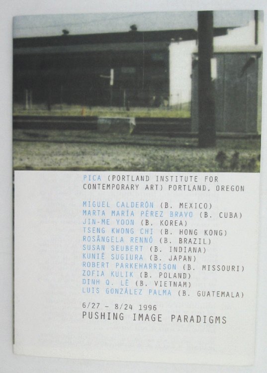 Pushing Image Paradigms, Portland Institute for Contemporary Art Exhibition Catalog